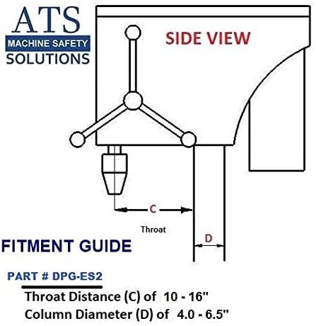 ATS Safety, Drill Press Guard, Part # DPG-ES2 LARGE fits Machines with Column Diameters of 4.0 ??6.5 inches, Safety Accessories Made in USA