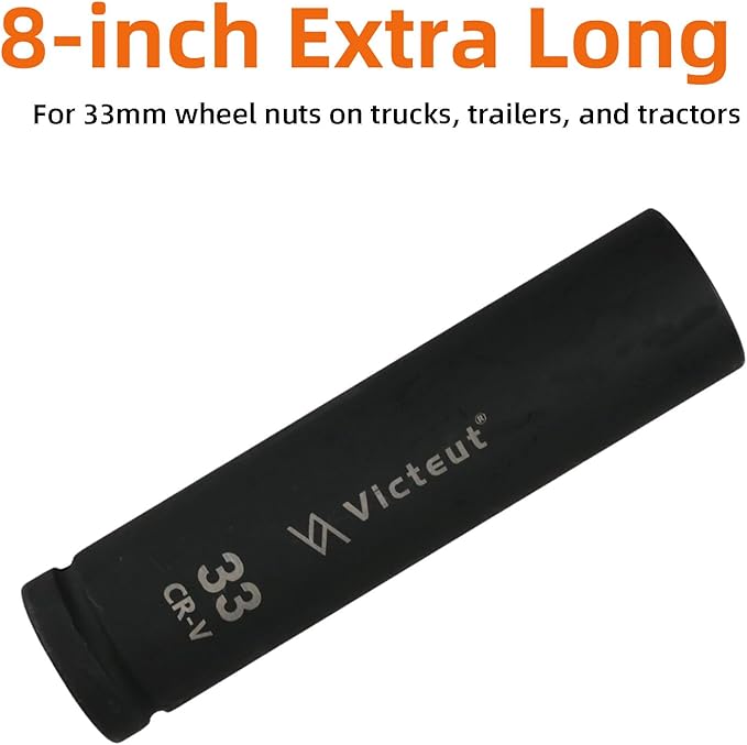 1-Inch Drive 33mm Extra Deep Impact Socket, 8-Inch (200mm) Long, 6-Point Truck & Trailer & Tractor Wheel Nut Socket, Heat Treated Cr-V Alloy Steel, One-Piece Forged, No Torque Loss
