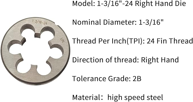 Lzcdelyxiao 1-3/16"-24 Die UNS 1-3/16"-24 TPI Right Hand Nominal Diameter 1 3/16" Thread Per Inch 24 Fin Thread Tolerance Grade 2B Right Hand Thread High Speed Steel HSS