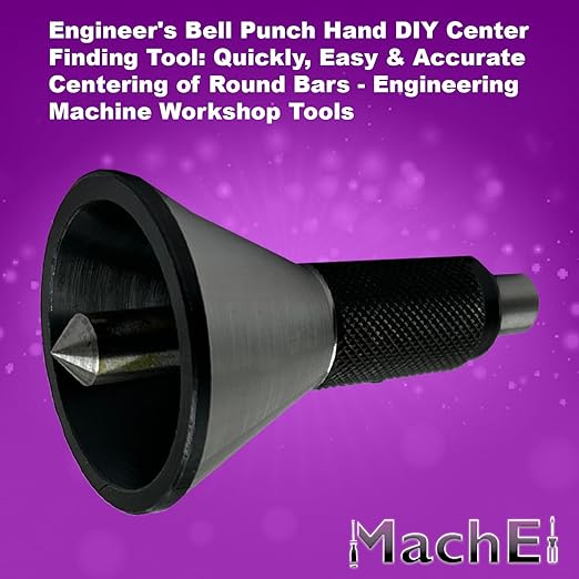 MachEl Engineer's Bell Punch Hand DIY Center Finding Tool ??75mm Length, 43mm Base Diameter, 35mm Cone Height, 40mm Handle Grip ??Quick, Easy & Accurate Centering of Round Bars.