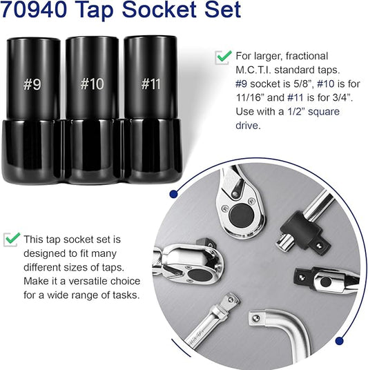 3-Piece 70940 Tap Socket Set, 5/8?쇺?11/16?쇺?3/4?쇺?Tap Sockets #9#10#11, For Larger Fractional M.C.T.I. Standard taps, Use with 1/2?쒾quare Drive (70940, Large)