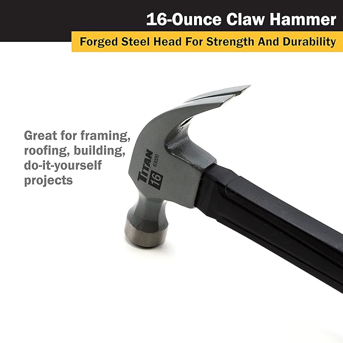 Titan 63020 16oz Claw Hammer, Forged Steel Head, 13" Shock Absorbing Fiberglass Handle with Textured Grip