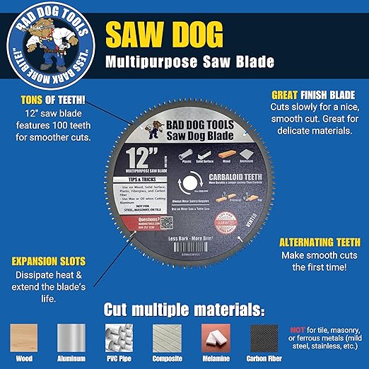 Bad Dog Tools Saw Dog 12 inch Circular Blade. 100-Tooth Carbide Tipped Finish Blade for Wood & Multiple Materials. Use with Circular, Miter or Table Saws