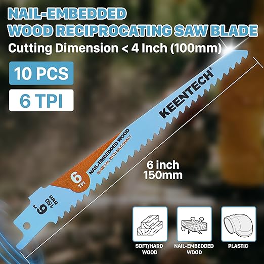 KEENTECH 6 Inch Bi-Metal Reciprocating Saw Blade 10-Pack for Fast Wood Demolition, 6 TPI, Fits Milwaukee Sawzall and Other Reciprocating Saws