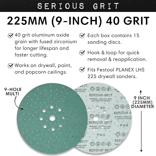 Serious Grit - 225mm 9-Hole 40 Grit Drywall Sanding Discs - Fits Festool Planex LHS 225 Sanders - Heavy-Duty Hook & Loop Film Abrasives - Dust-Free Multi-Hole Drywall Sander Sandpaper - 15 Pack
